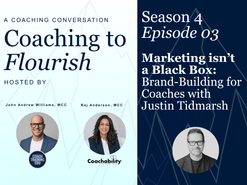 Marketing for Coaches Isn’t a Black Box: Justin Tidmarsh on Building a Brand That Sounds Like You